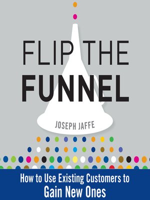 cover image of Flip the Funnel